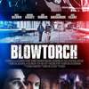 Blowtorch | Fandíme filmu