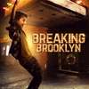 Breaking Brooklyn | Fandíme filmu