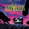 Sleepwalkers | Fandíme filmu