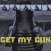 Get My Gun | Fandíme filmu