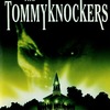The Tommyknockers | Fandíme filmu