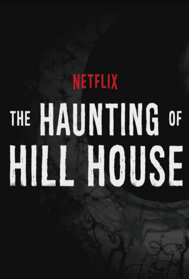 Haunting of Hill House: Noční můra od Netflixu v prvním traileru | Fandíme serialům