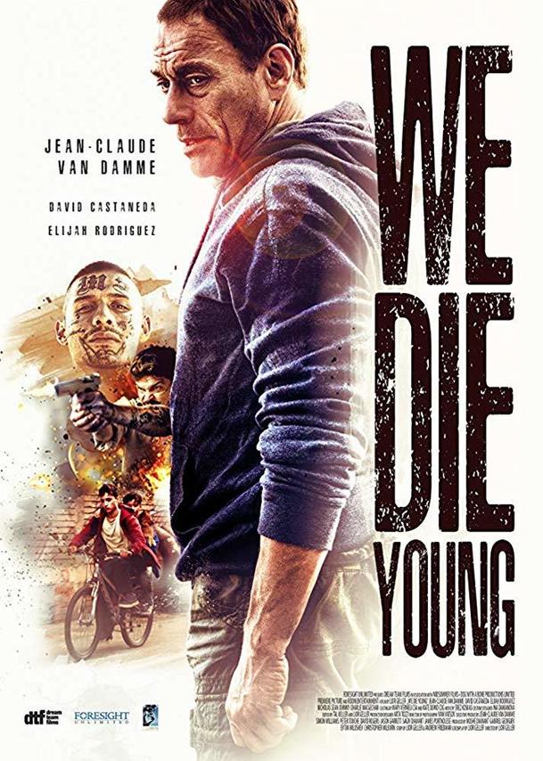 We Die Young: Akce ve Van Dammeově novince vypadá překvapivě slušně | Fandíme filmu