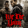 We Die Young: Akce ve Van Dammeově novince vypadá překvapivě slušně | Fandíme filmu
