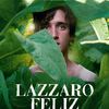 Recenze: Šťastný Lazzaro -  podněcující italská perla | Fandíme filmu