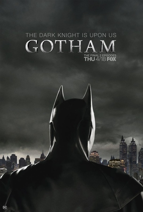 Gotham: Batman na plakátech k finální epizodě! | Fandíme serialům