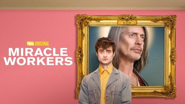 Miracle Workers: Recenze | Fandíme serialům