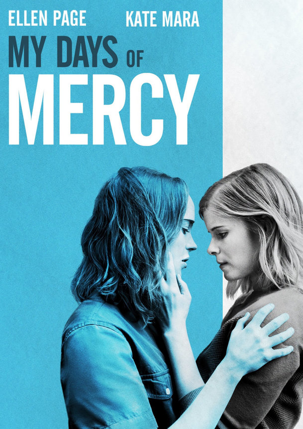 My Days of Mercy: Romanci Ellen Page a Kate Mara rozděluje trest smrti. Koukněte na trailer | Fandíme filmu