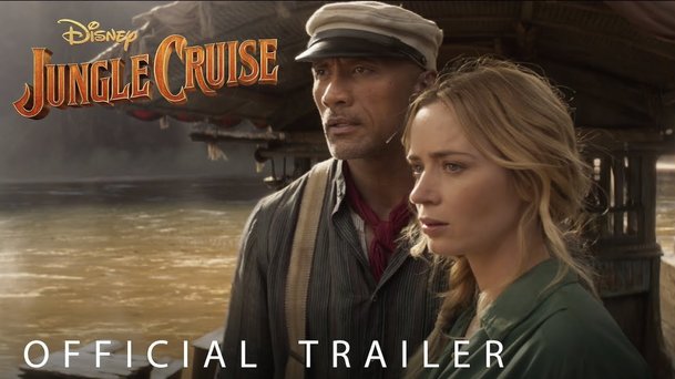 Jungle Cruise: Trailer vás nalodí na pralesní plavbu s Rockem a Blunt | Fandíme filmu