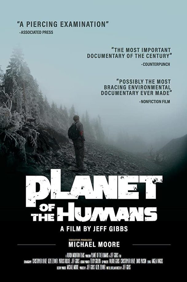 Planet of the Humans: Přehrajte si zdarma nový film produkovaný oscarovým režisérem Michaelem Moorem | Fandíme filmu