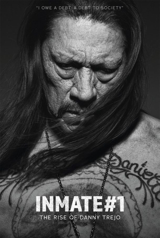 Inmate #1: The Rise of Danny Trejo - Nový dokument sleduje nelehký život ikonického hrdiny akčních filmů | Fandíme filmu