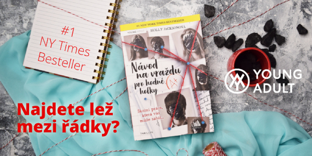 Návod na vraždu pro hodné holky: Mezinárodní bestseller dorazil do Česka | Fandíme filmu