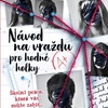 Návod na vraždu pro hodné holky: Mezinárodní bestseller dorazil do Česka | Fandíme filmu