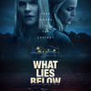 What Lies Below: Když si maminka domů přivede děsivého podivína | Fandíme filmu