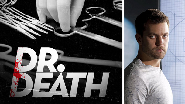 Dr. Death: Skutečný příběh neurochirurga, co vraždil přímo na sále | Fandíme serialům