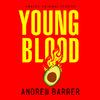 Young Blood: Ve futuristické společnosti se vysává z vězněné omladiny krev, která dává nesmrtelnost | Fandíme filmu