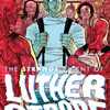 The Strange Talent of Luther Strode: Akční komiksový krvák dostane filmovou adaptaci | Fandíme filmu