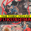 The Toxic Pigs Of Fukushima: Dokument přibližuje lov radioaktivních prasat v Japonsku | Fandíme filmu
