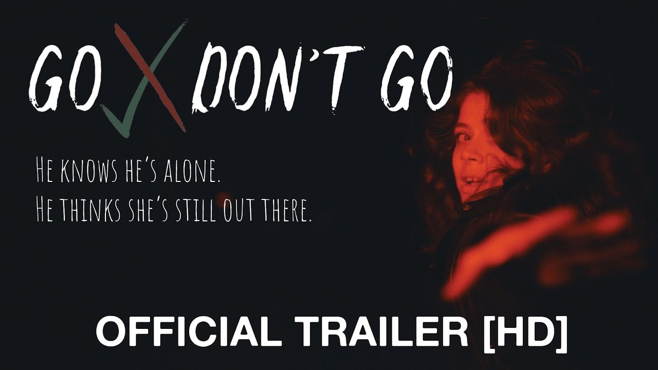 Go/Don't Go - Trailer | Fandíme filmu