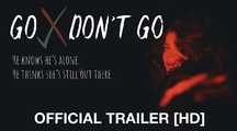 Go/Don't Go - Trailer | Fandíme filmu