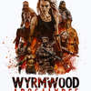 Wyrmwood: Apocalypse – Hororová akce je plná parádních monster | Fandíme filmu