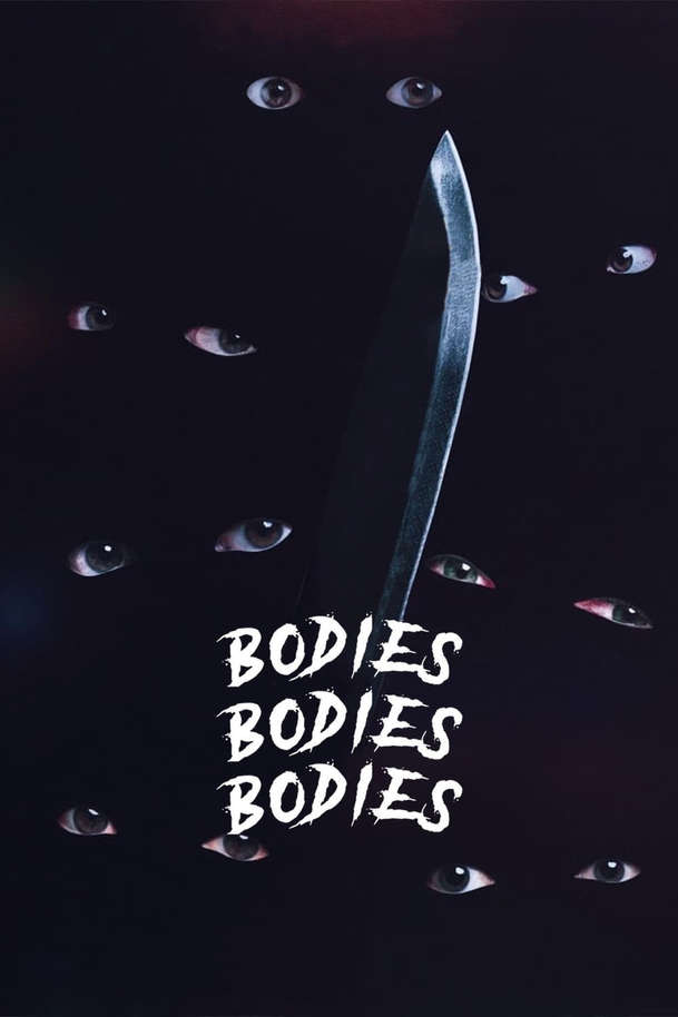 Bodies Bodies Bodies: Zpovykaná omladina se z nudy začíná vraždit | Fandíme filmu