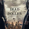 Dead For A Dollar: Na divokém západě bude horko – pusťte si trailer | Fandíme filmu
