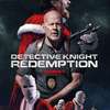 Detective Knight: Redemption – Bruce Willis potají natočil novou trilogii, je tu 1. trailer | Fandíme filmu