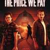 The Price We Pay: Sadistický sedlák si brousí kosu na čerstvé oběti | Fandíme filmu