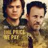 The Price We Pay: Sadistický sedlák si brousí kosu na čerstvé oběti | Fandíme filmu