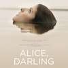 Alice, Darling: Annu Kendrick v psychologickém thrilleru drtí obsesivní partner | Fandíme filmu