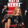 Mafia Mamma: V dubnu do českých kin vrazí roztržitá kmotřenka | Fandíme filmu