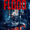 The Flood: Útěk z vězení přeruší povodně a aligátoři | Fandíme filmu