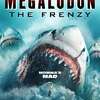 Megalodon: The Frenzy – Kdo nemá dost obřích žraloků, dostane nášup | Fandíme filmu