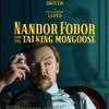 Nandor Fodor and the Talking Mongoose: Šílená historka o mluvící „fretce“ | Fandíme filmu