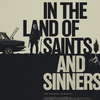 In the Land of Saints and Sinners: Liam Neeson pyká za svoje hříchy | Fandíme filmu