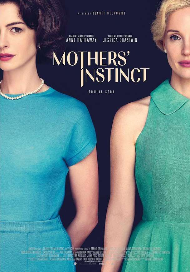 Mothers' Instinct: Hathaway a Chastain rozehrají psychologickou válku matek | Fandíme filmu