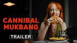 Cannibal Mukbang - trailer | Fandíme filmu