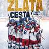 Zlatá cesta: Nový film přibližuje úspěšný domácí hokejový šampionát | Fandíme filmu