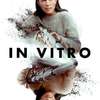 In Vitro: Biotechnologické experimenty se v blízké budoucnosti vymknou kontrole | Fandíme filmu