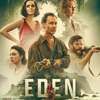 Eden: Vítejte v ráji – Nejnižší lidské pudy změní ostrovní ráj v očistec | Fandíme filmu