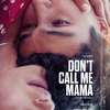 Neříkej mi mami: Učitelka podléhá vášni s mladíkem | Fandíme filmu
