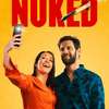 Nuked: Zhulená partička je náhle terčem atomovky | Fandíme filmu