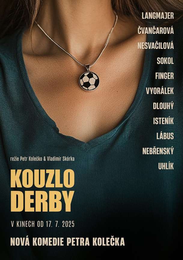 Kouzlo derby: Česká fotbalová komedie už za pár dní dorazí do kin | Fandíme filmu
