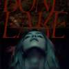 Bone Lake: Fajn víkend se pro dva cizí páry změní  v noční můru | Fandíme filmu