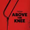 Above the Knee: Muž je posedlý touhou uříznout si vlastní nohu | Fandíme filmu