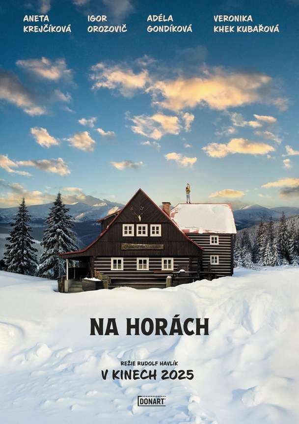 Na horách: Holka z města v nové české komedii zdědí chatu v horách | Fandíme filmu