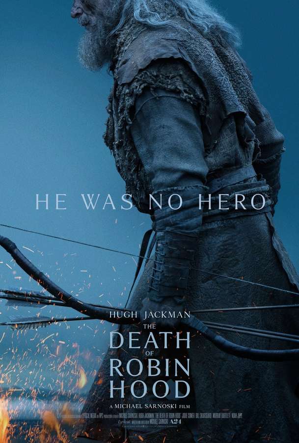 The Death of Robin Hood: Hugh Jackman jako starý Robin v 1. traileru | Fandíme filmu