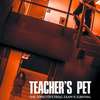 Teacher's Pet: Úchylný učitel si děsivě pohrává s mladou studentkou | Fandíme filmu