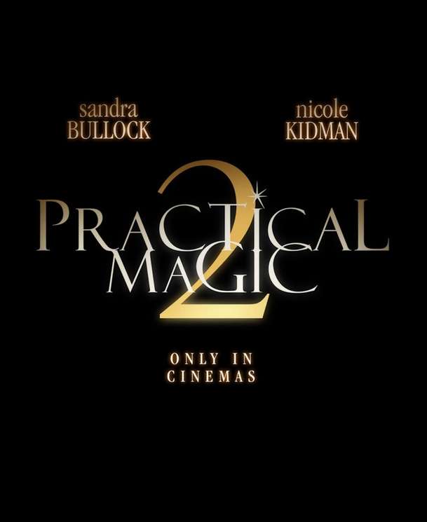 Magická posedlost 2: Sandra Bullock a Nicole Kidman znovu kouzlí - je tu trailer | Fandíme filmu